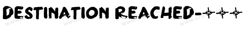 destination reached字体转换